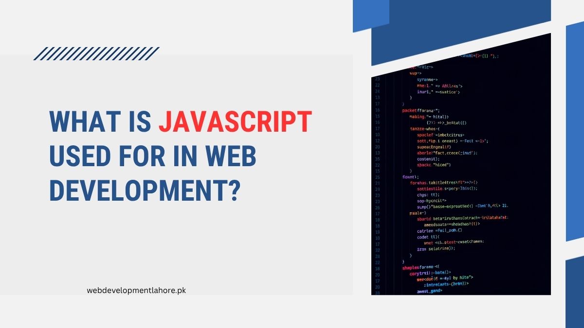 What Is JavaScript Used for in Web Development?