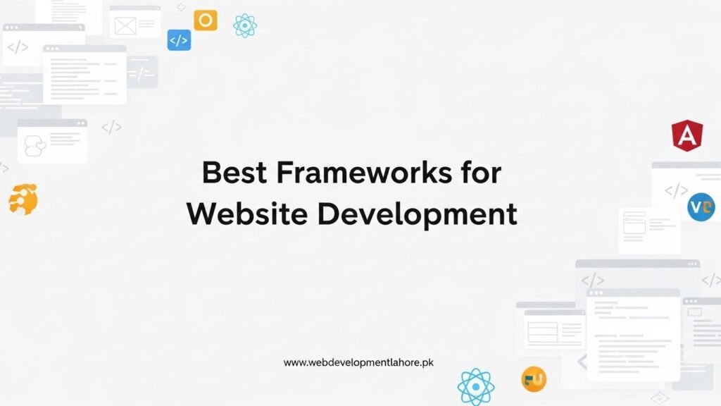Best Frameworks for Website Development - WDL
