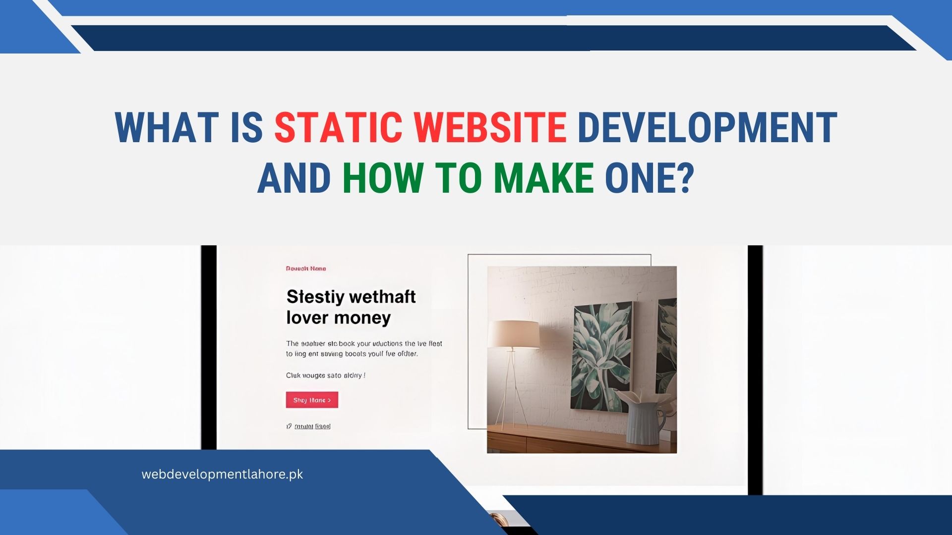 What Is Static Website Development and How to Make One?