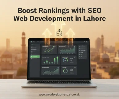 Boost Rankings with SEO Web Development in Lahore
